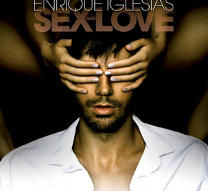 Enrique Iglesias – SEX and LOVE